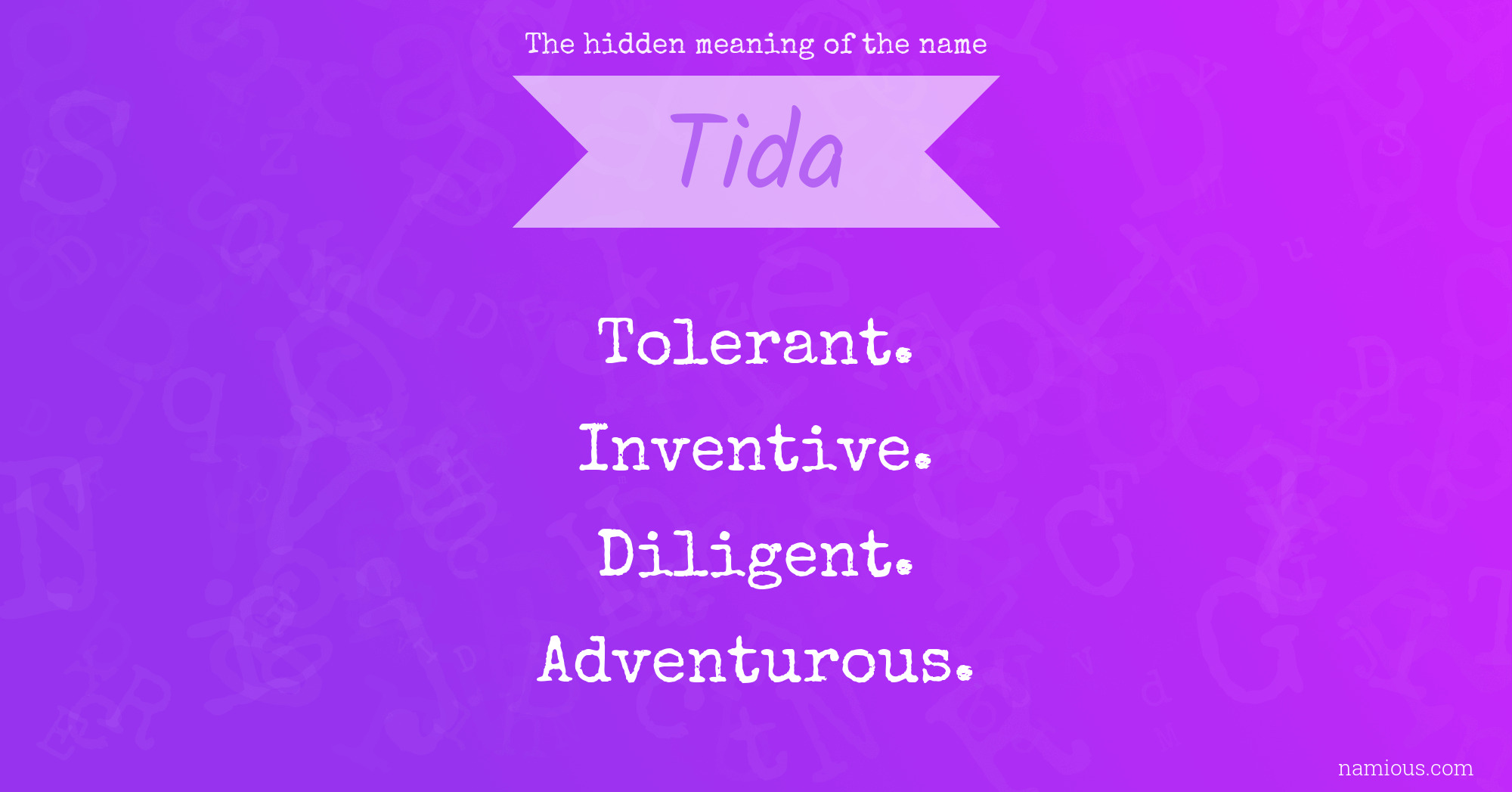 The hidden meaning of the name Tida