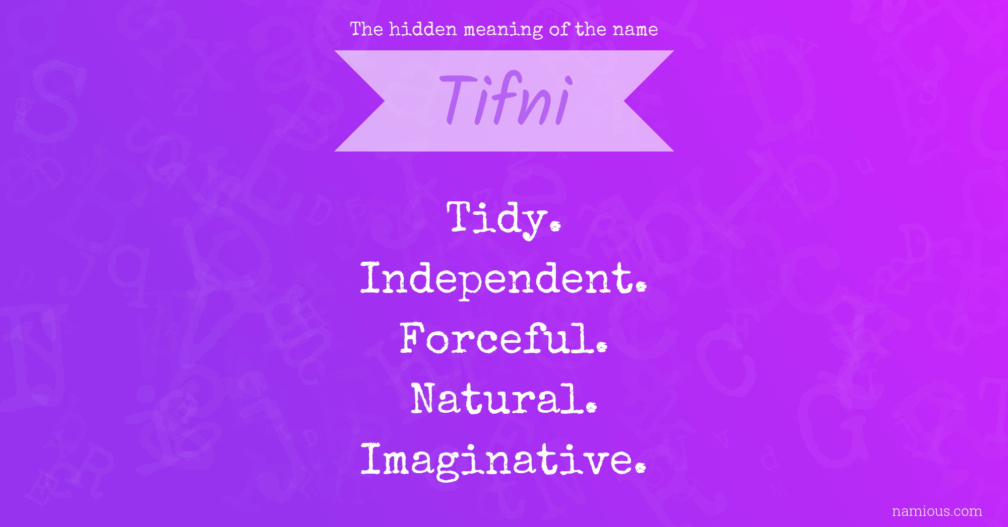 The hidden meaning of the name Tifni