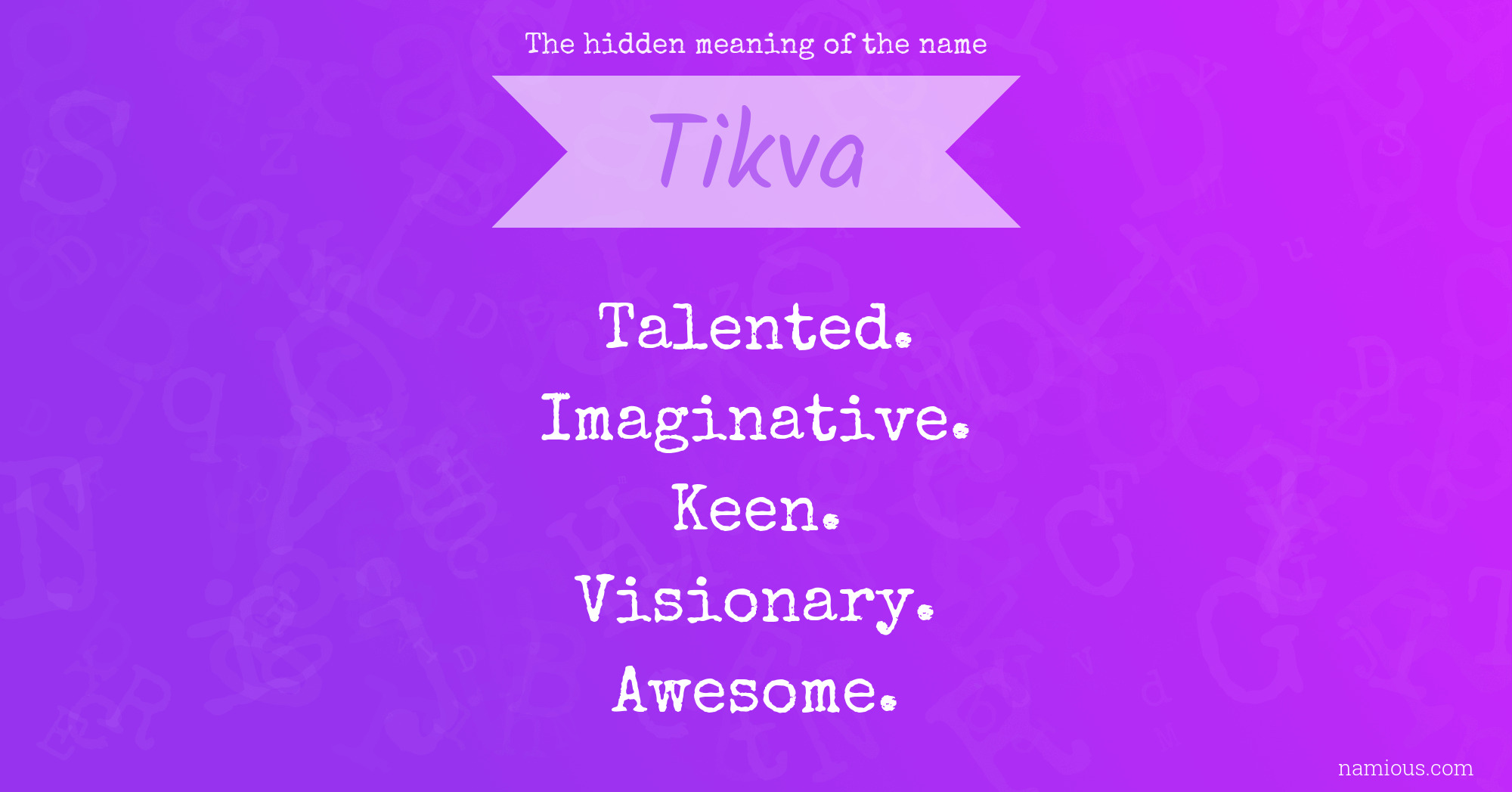 The hidden meaning of the name Tikva