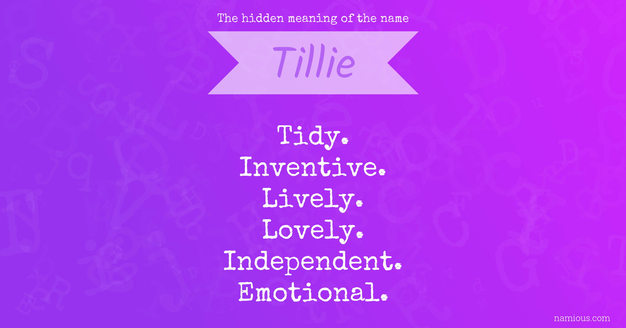 The hidden meaning of the name Tillie