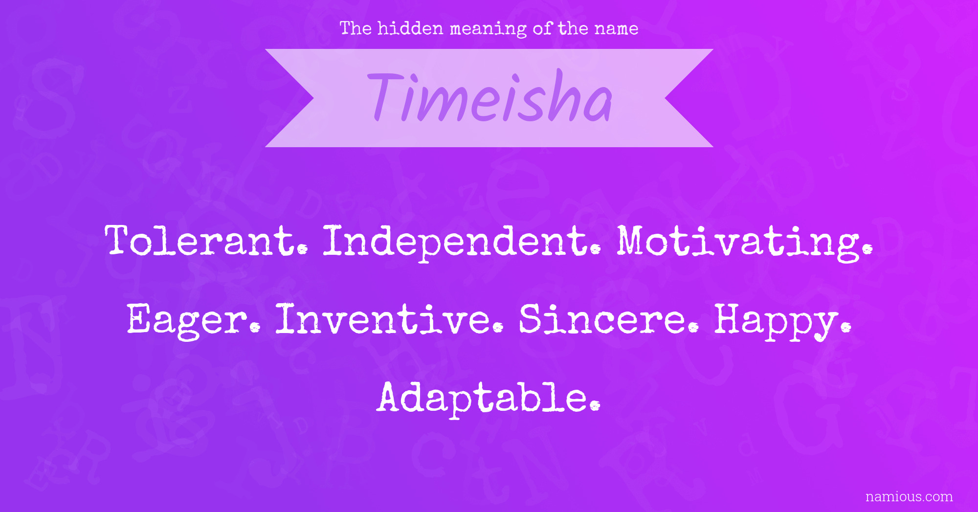 The hidden meaning of the name Timeisha