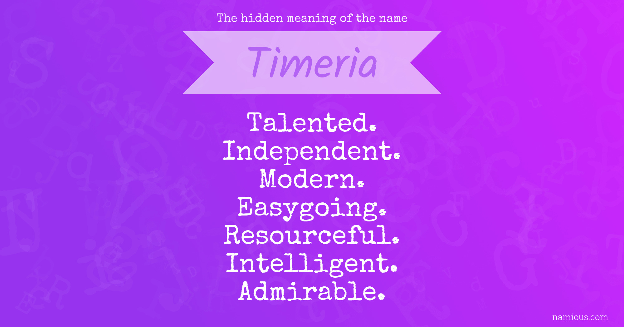 The hidden meaning of the name Timeria