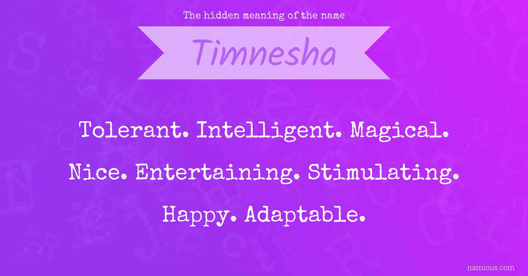 The hidden meaning of the name Timnesha