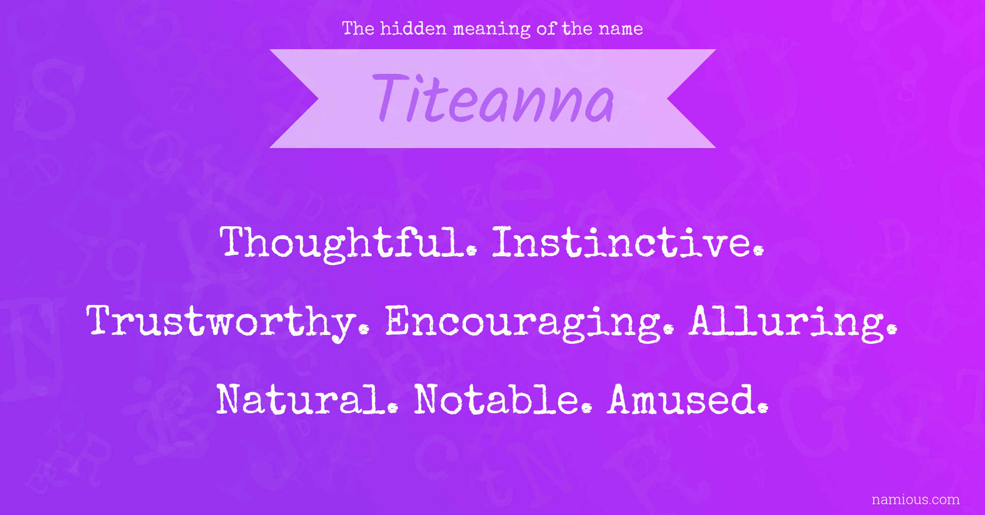 The hidden meaning of the name Titeanna