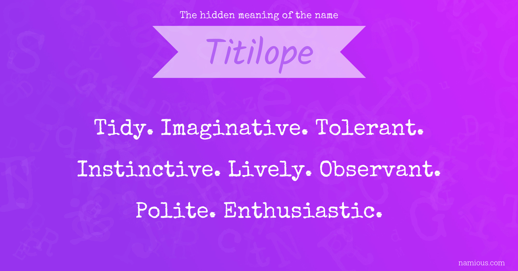 The hidden meaning of the name Titilope