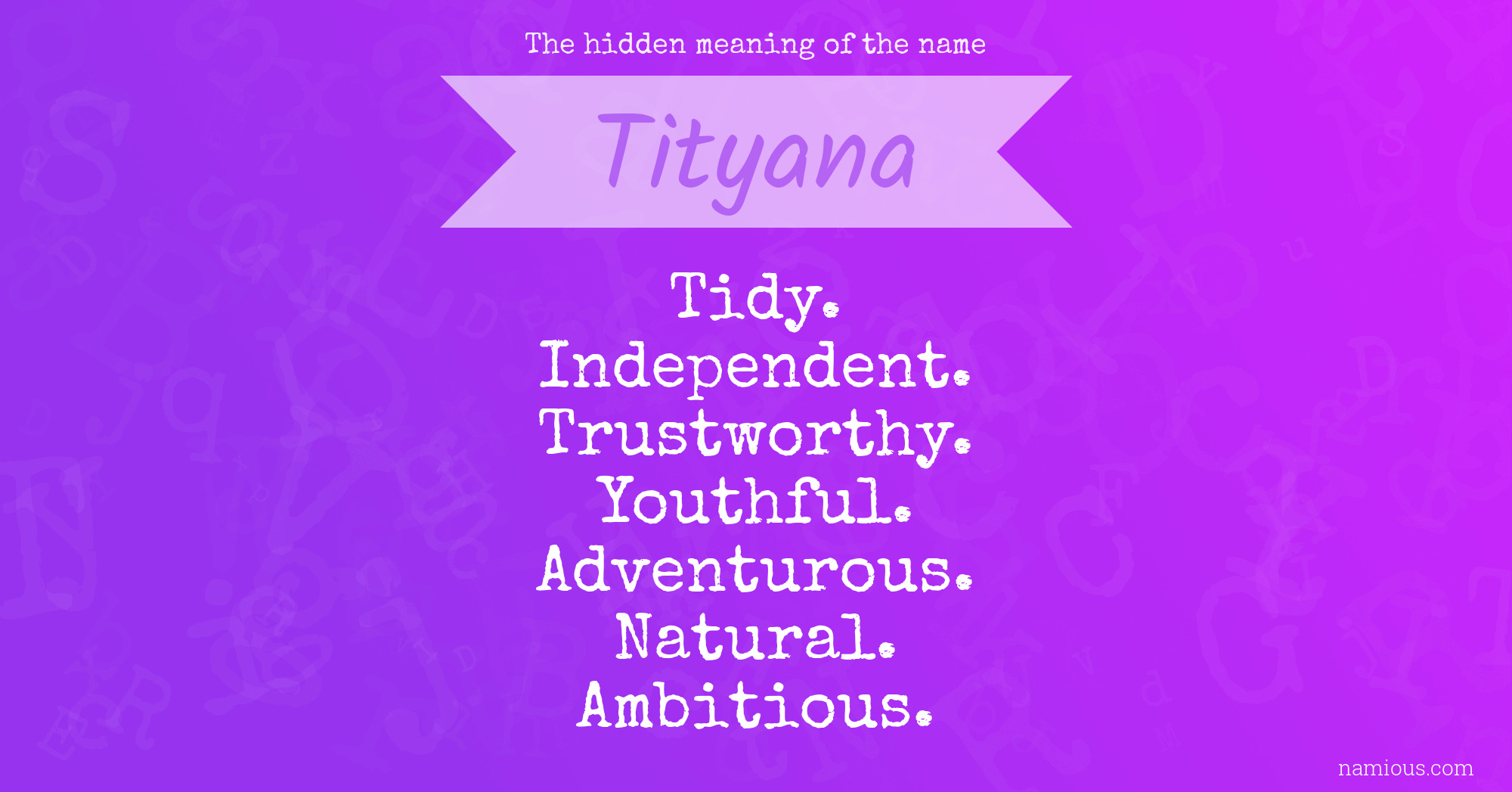 The hidden meaning of the name Tityana