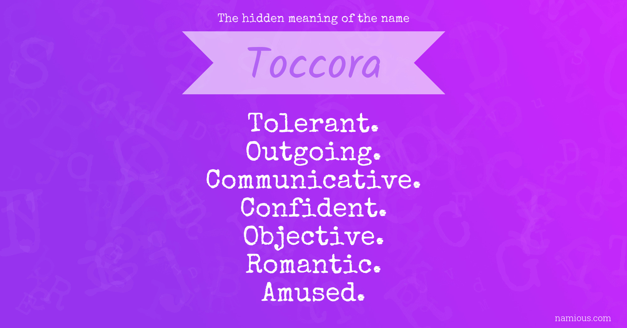 The hidden meaning of the name Toccora