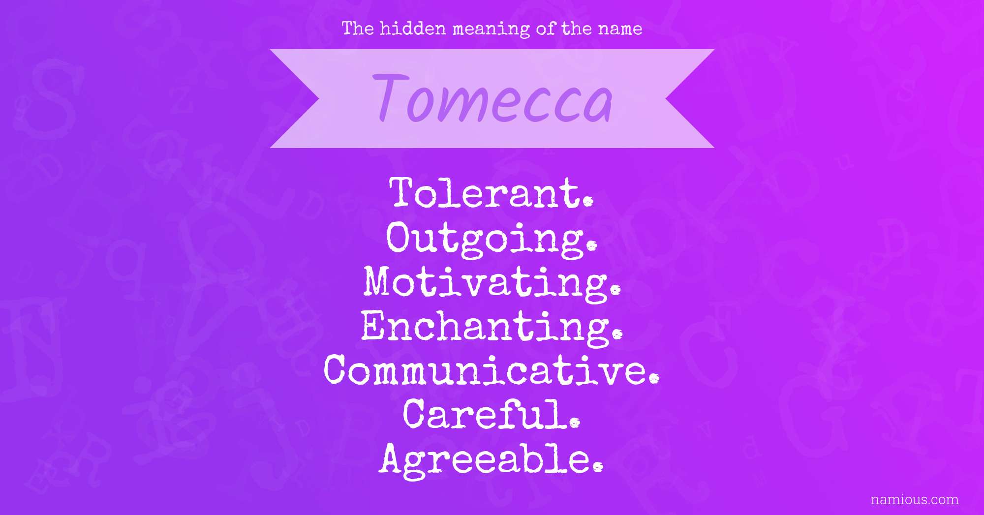 The hidden meaning of the name Tomecca