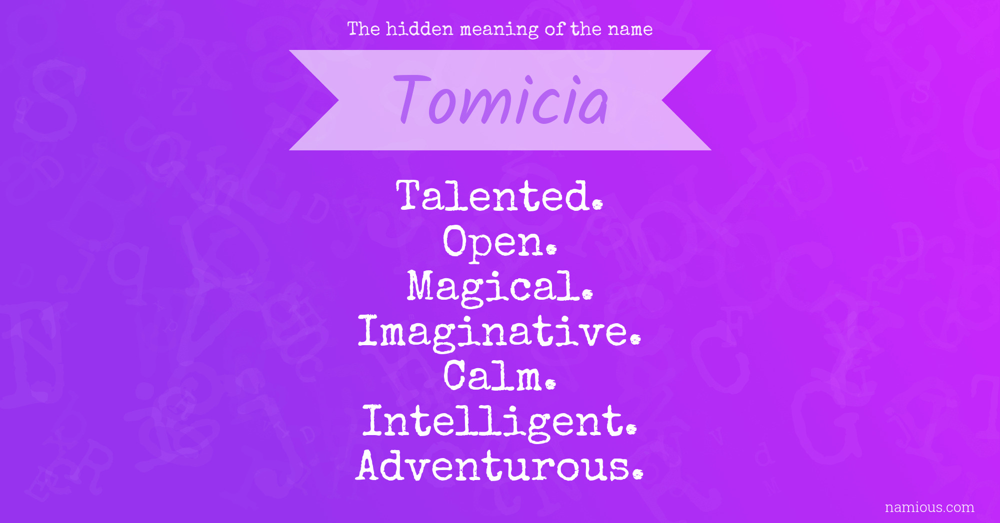 The hidden meaning of the name Tomicia