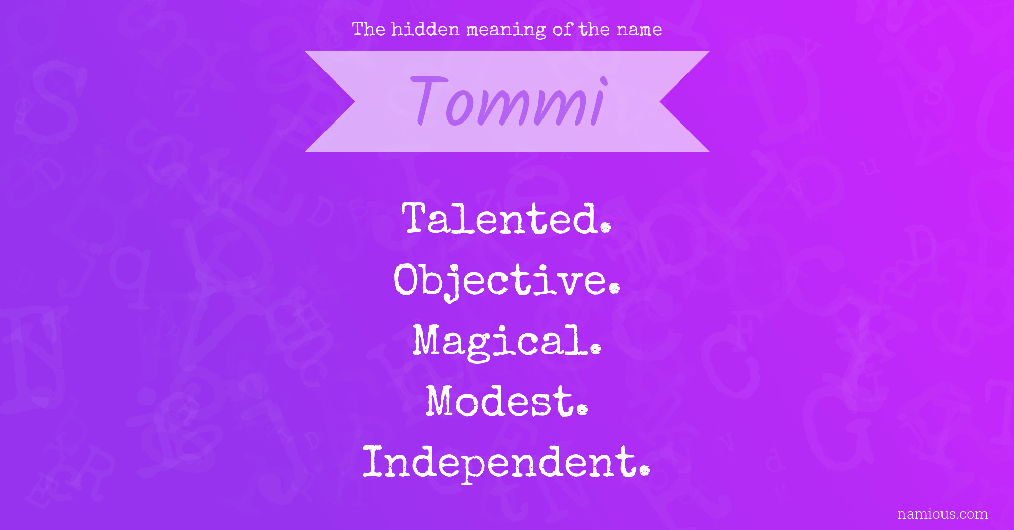 The hidden meaning of the name Tommi