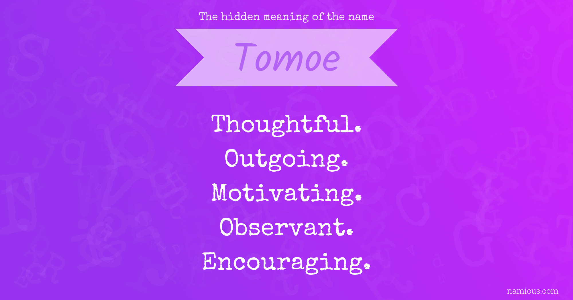 The hidden meaning of the name Tomoe