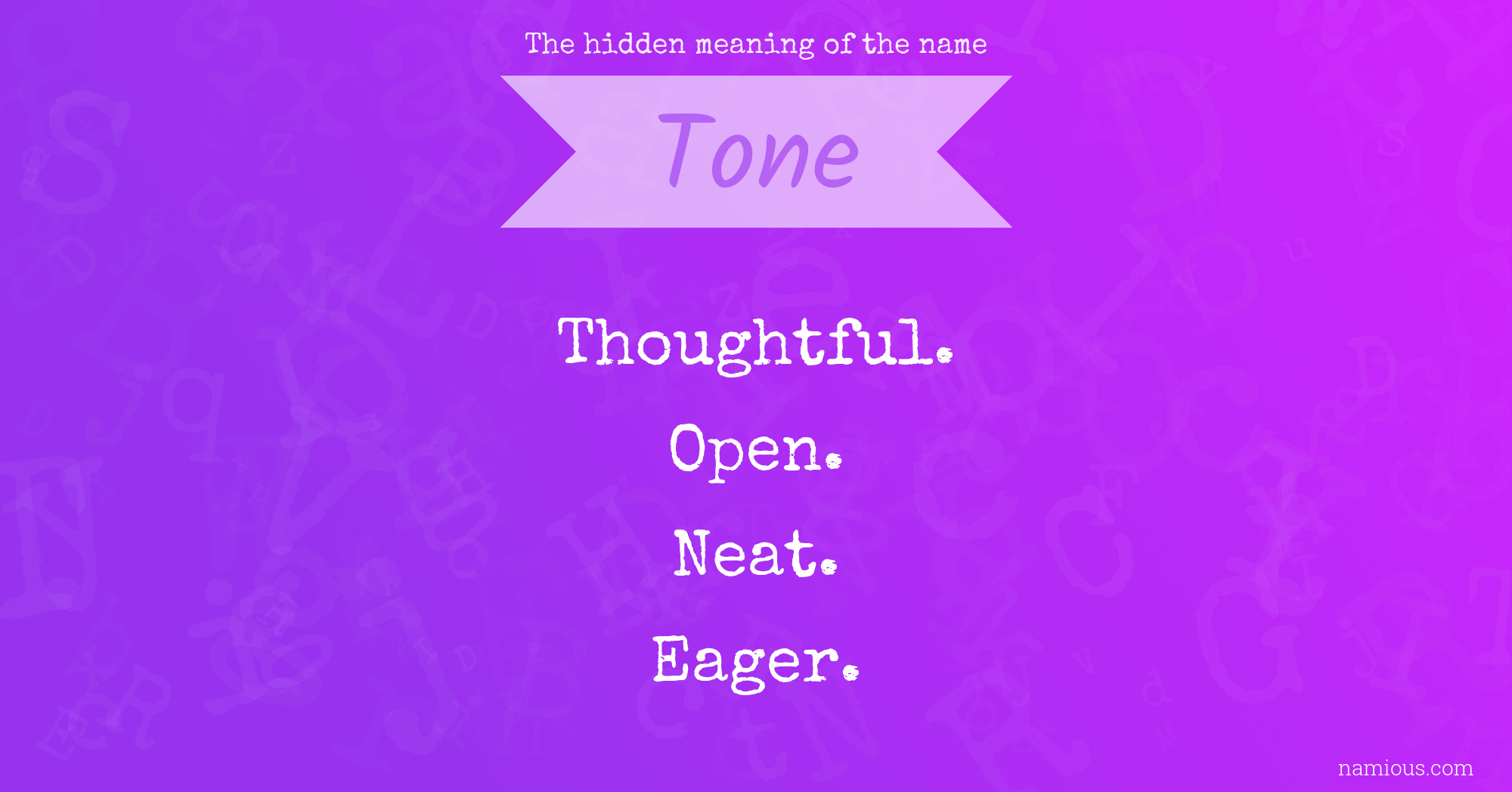 The hidden meaning of the name Tone