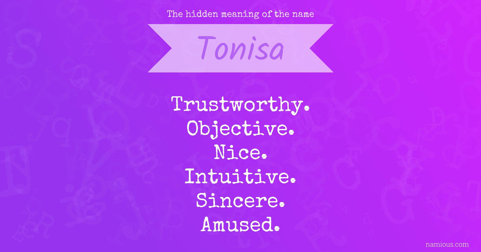 The hidden meaning of the name Tonisa