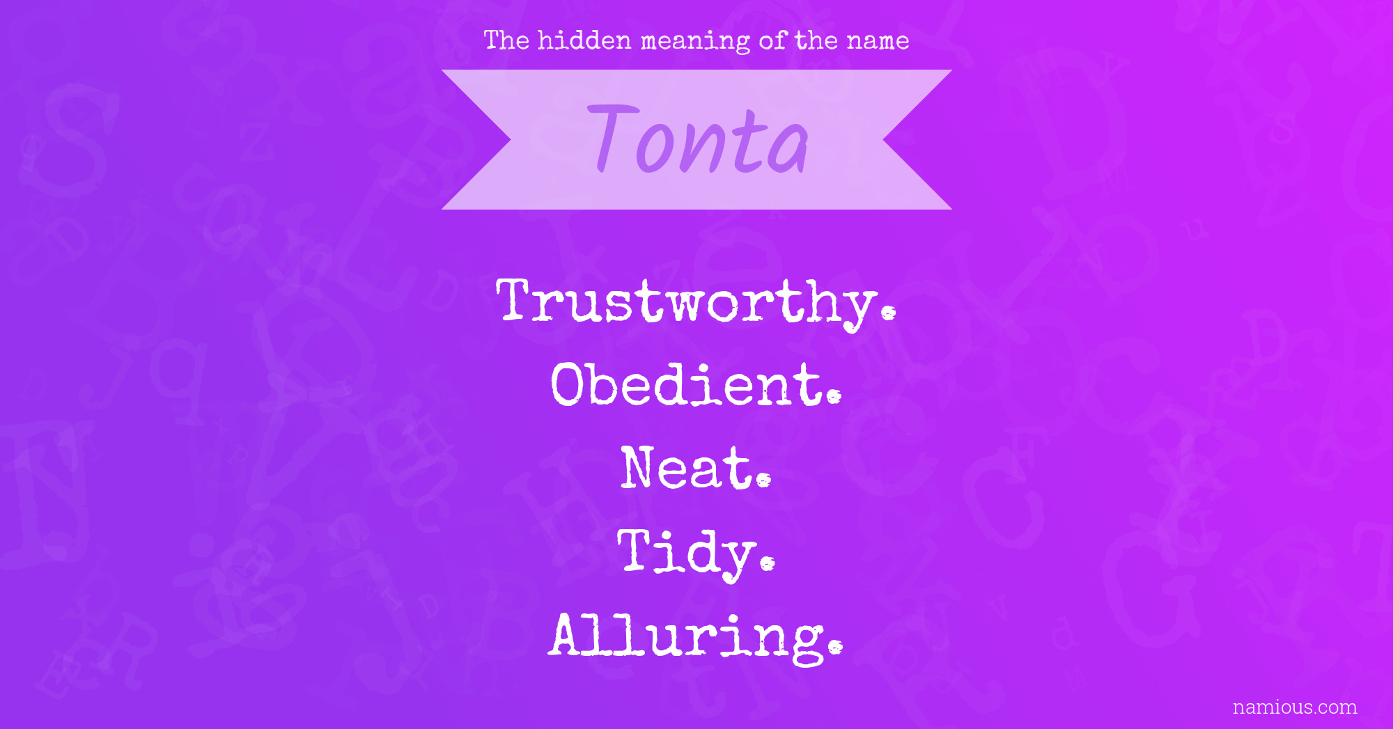 The hidden meaning of the name Tonta