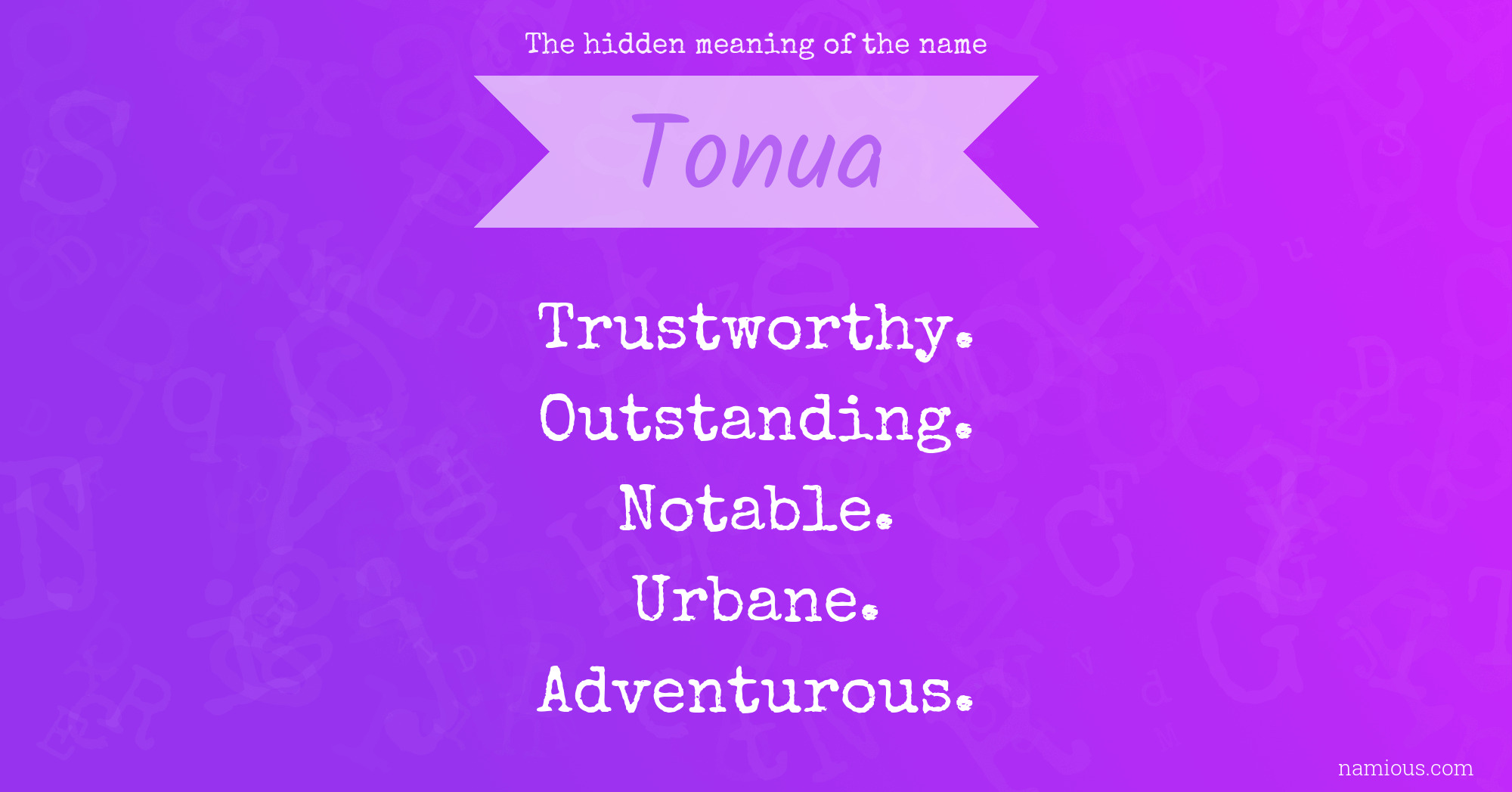 The hidden meaning of the name Tonua