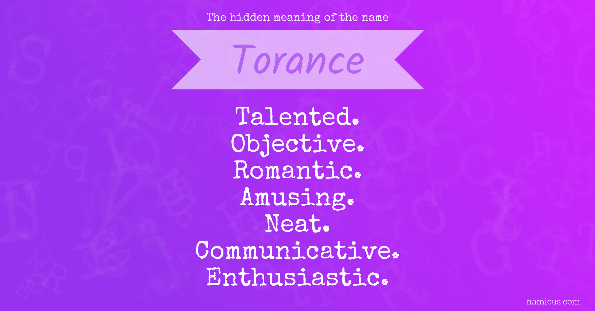 The hidden meaning of the name Torance