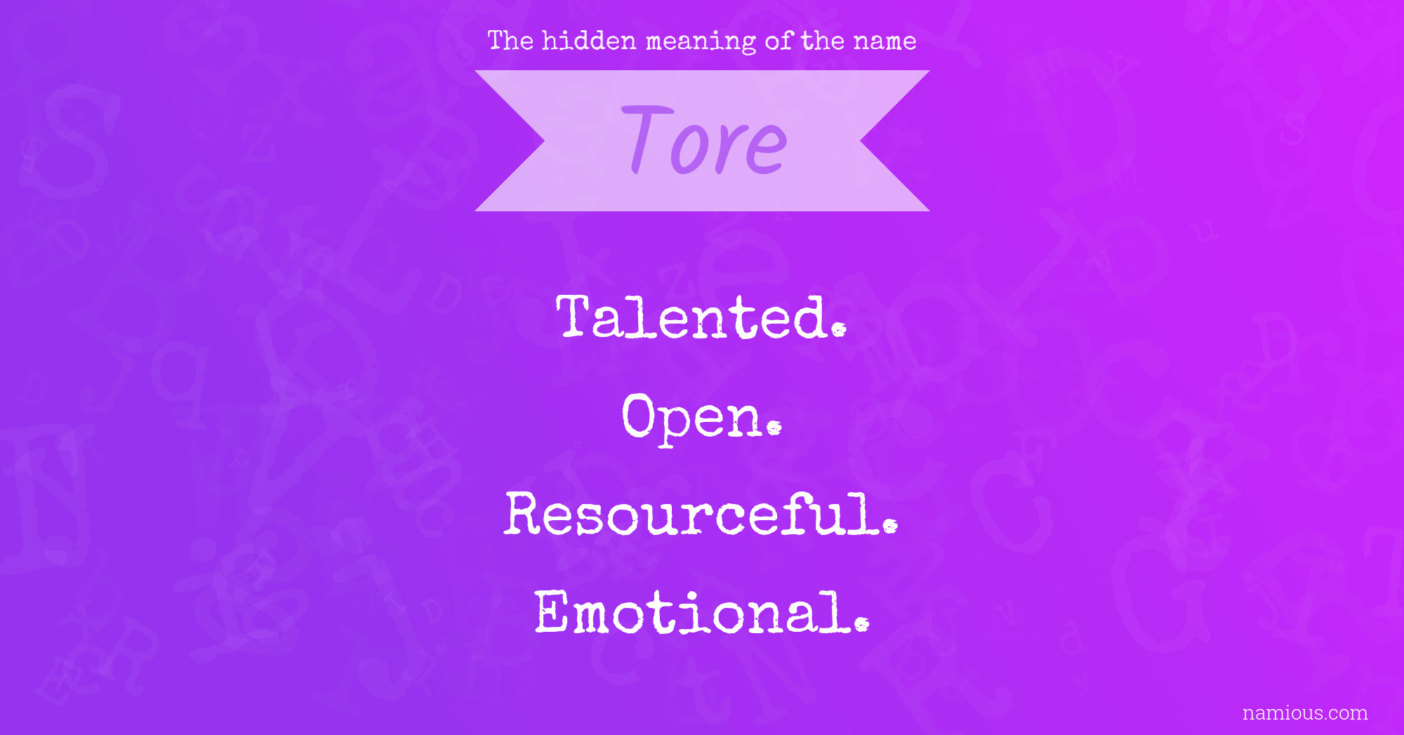 The hidden meaning of the name Tore