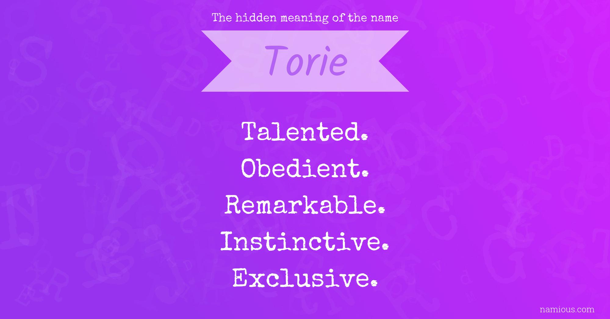 The hidden meaning of the name Torie