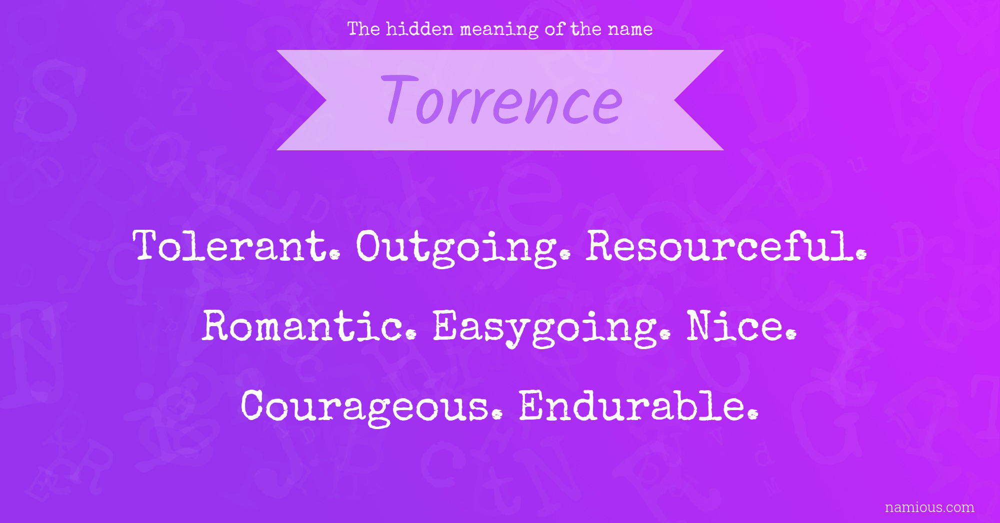 The hidden meaning of the name Torrence