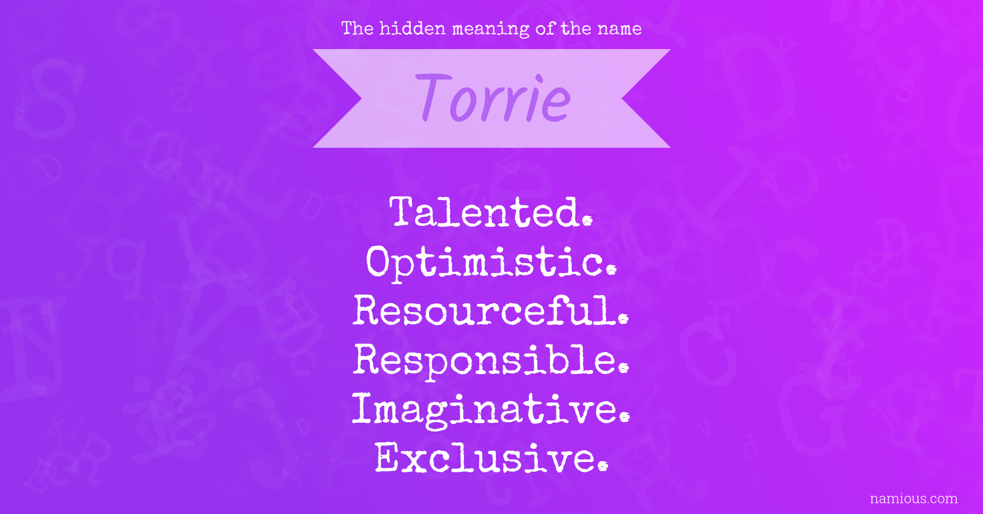 The hidden meaning of the name Torrie