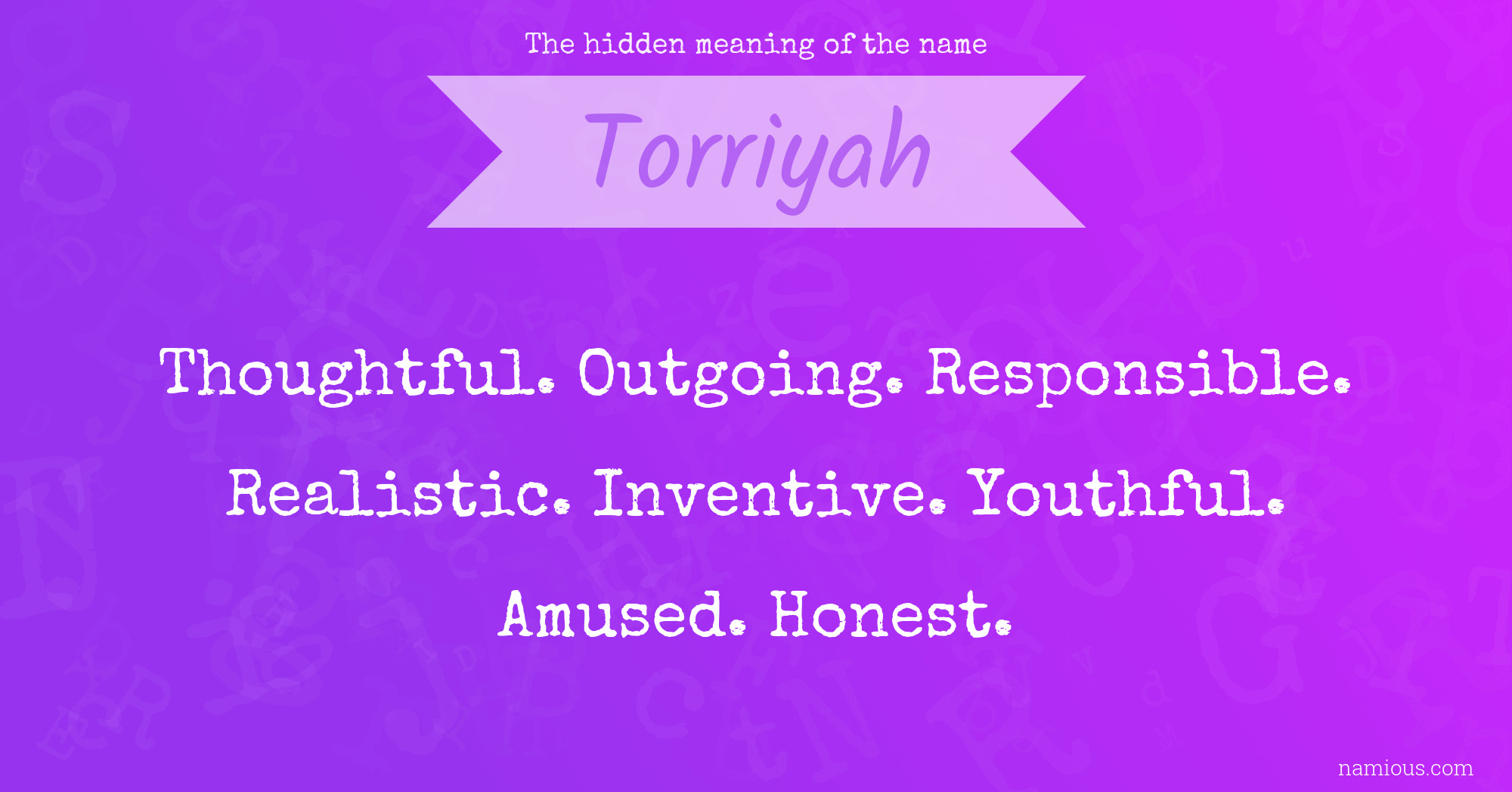 The hidden meaning of the name Torriyah