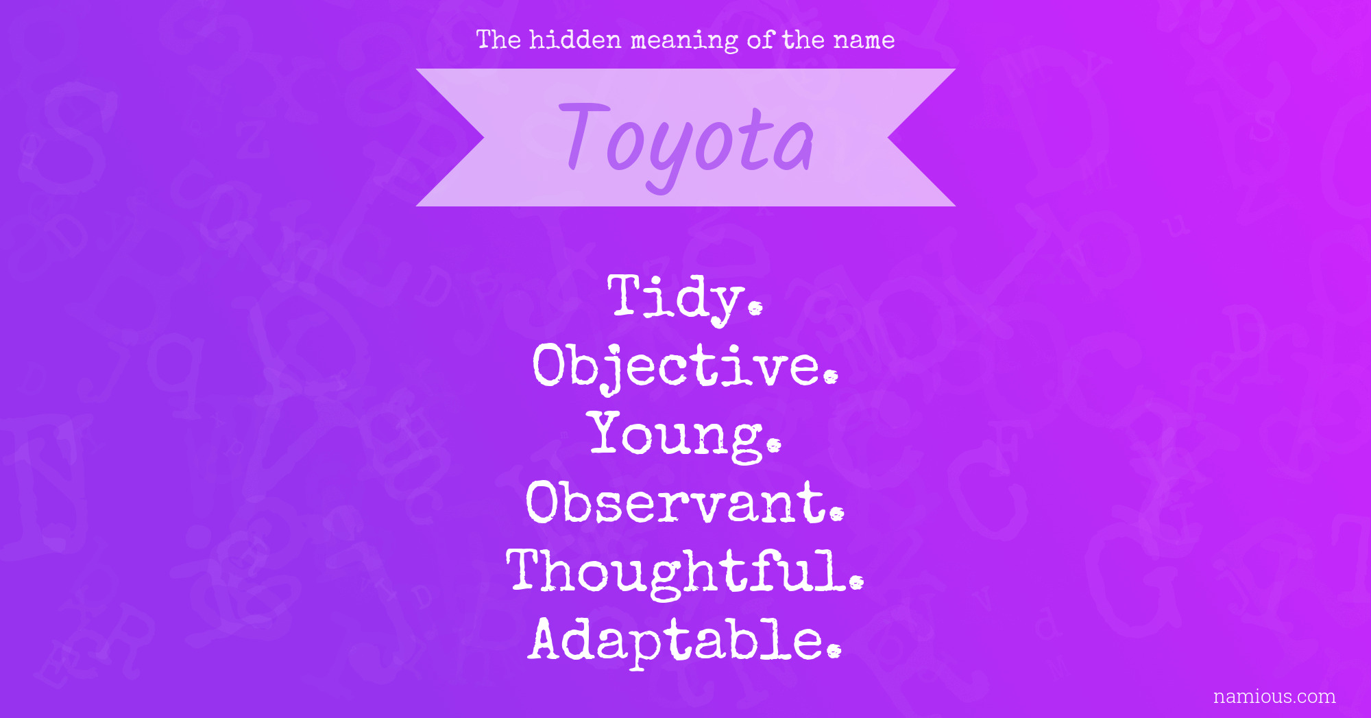 The hidden meaning of the name Toyota