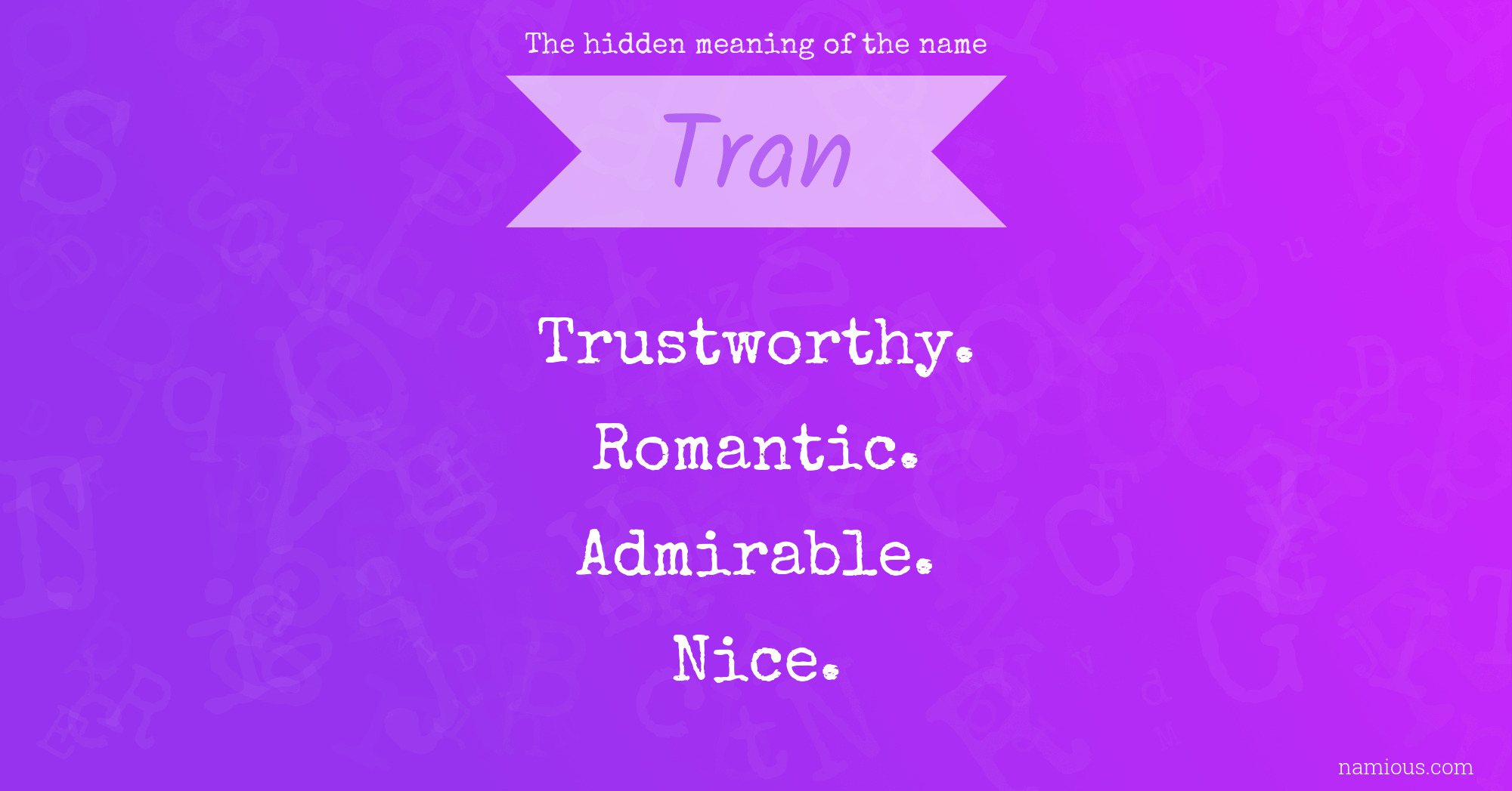 The hidden meaning of the name Tran