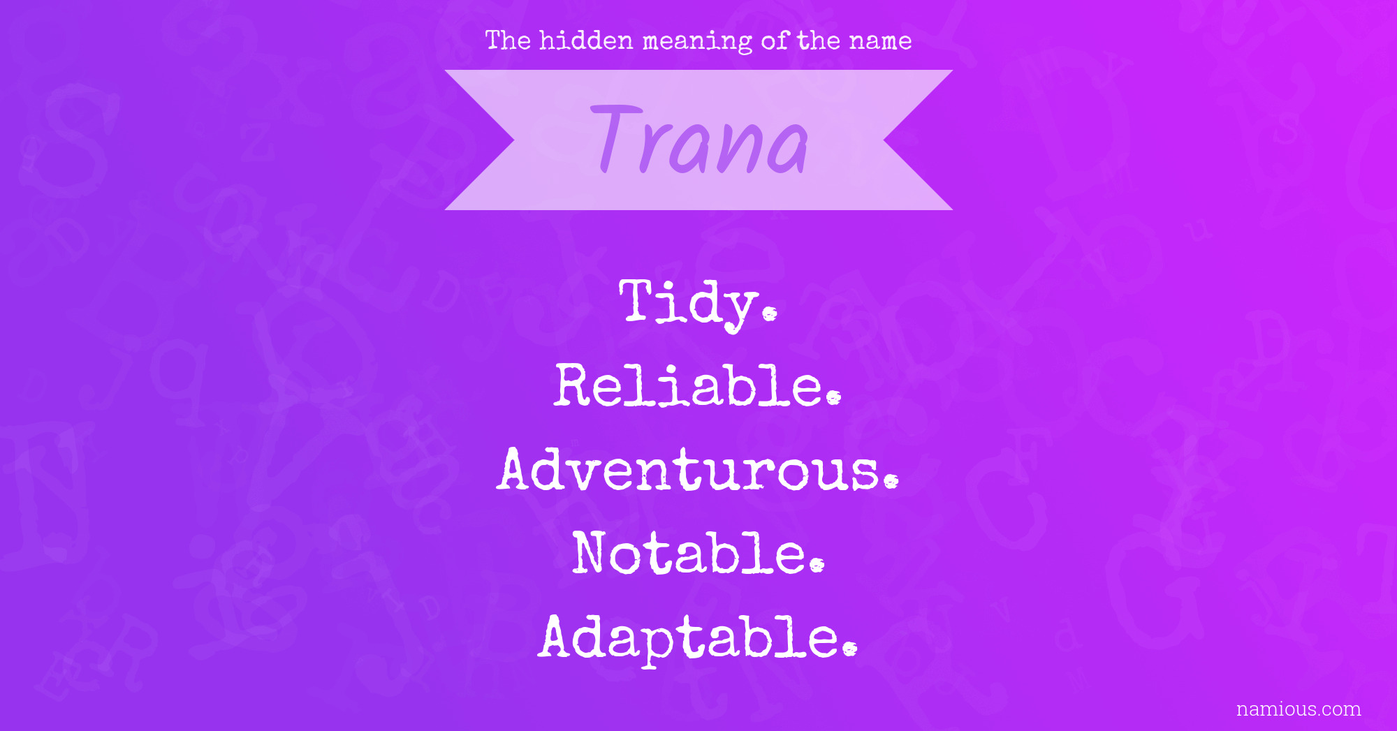 The hidden meaning of the name Trana