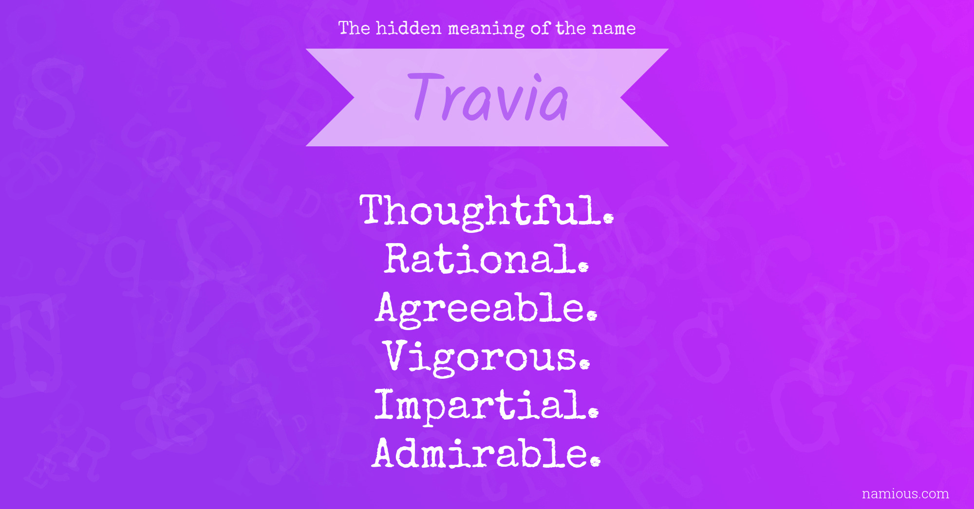 The hidden meaning of the name Travia