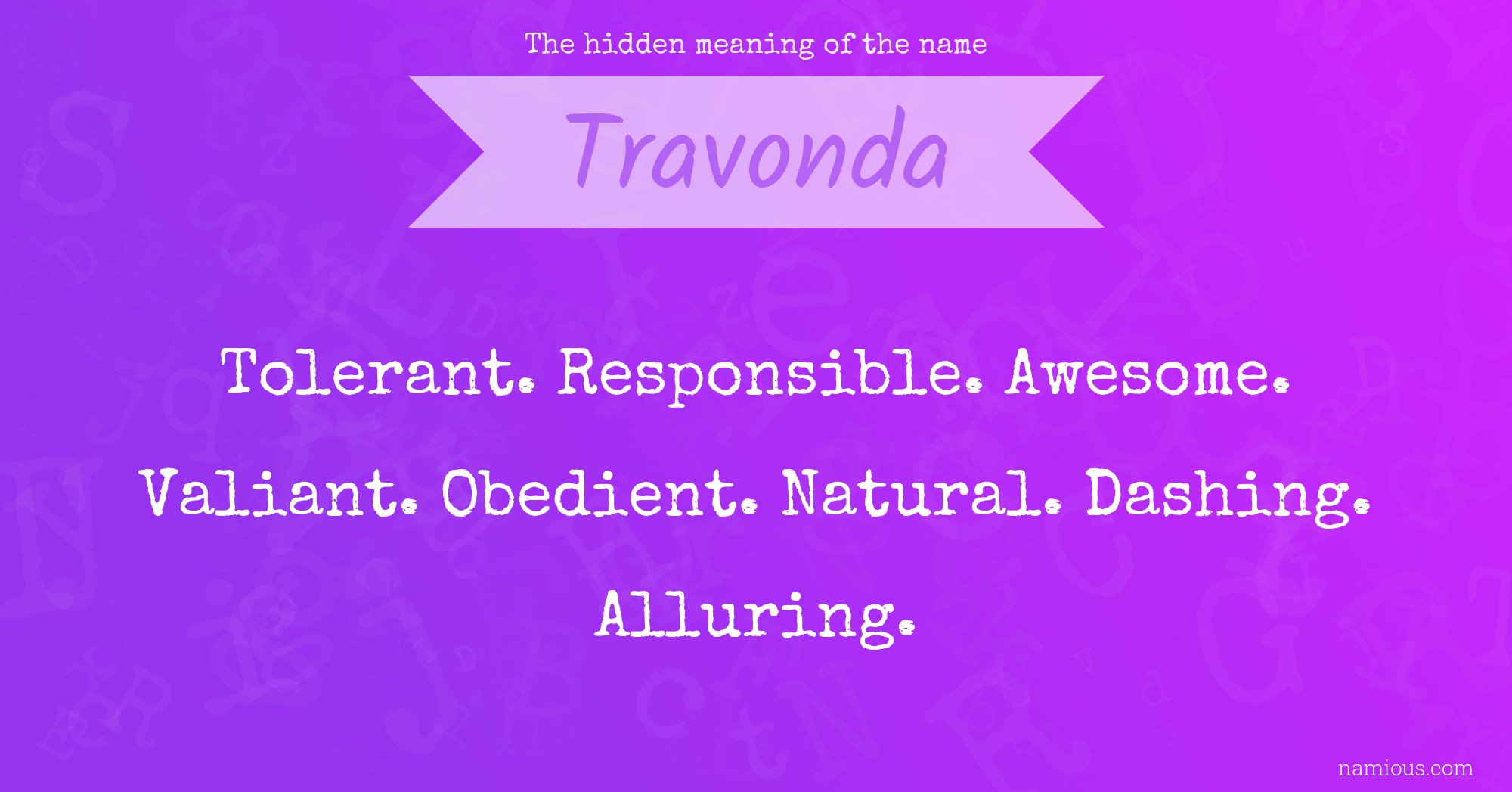 The hidden meaning of the name Travonda