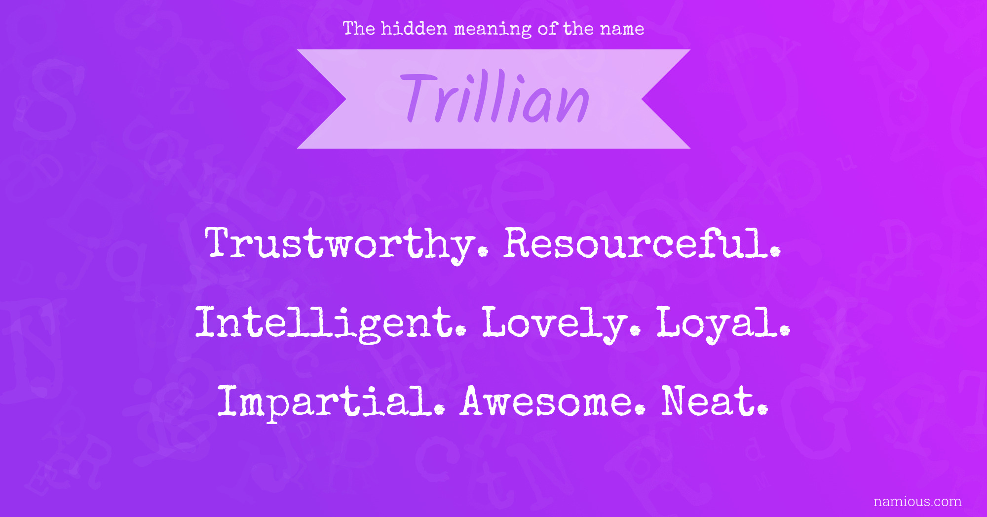 The hidden meaning of the name Trillian