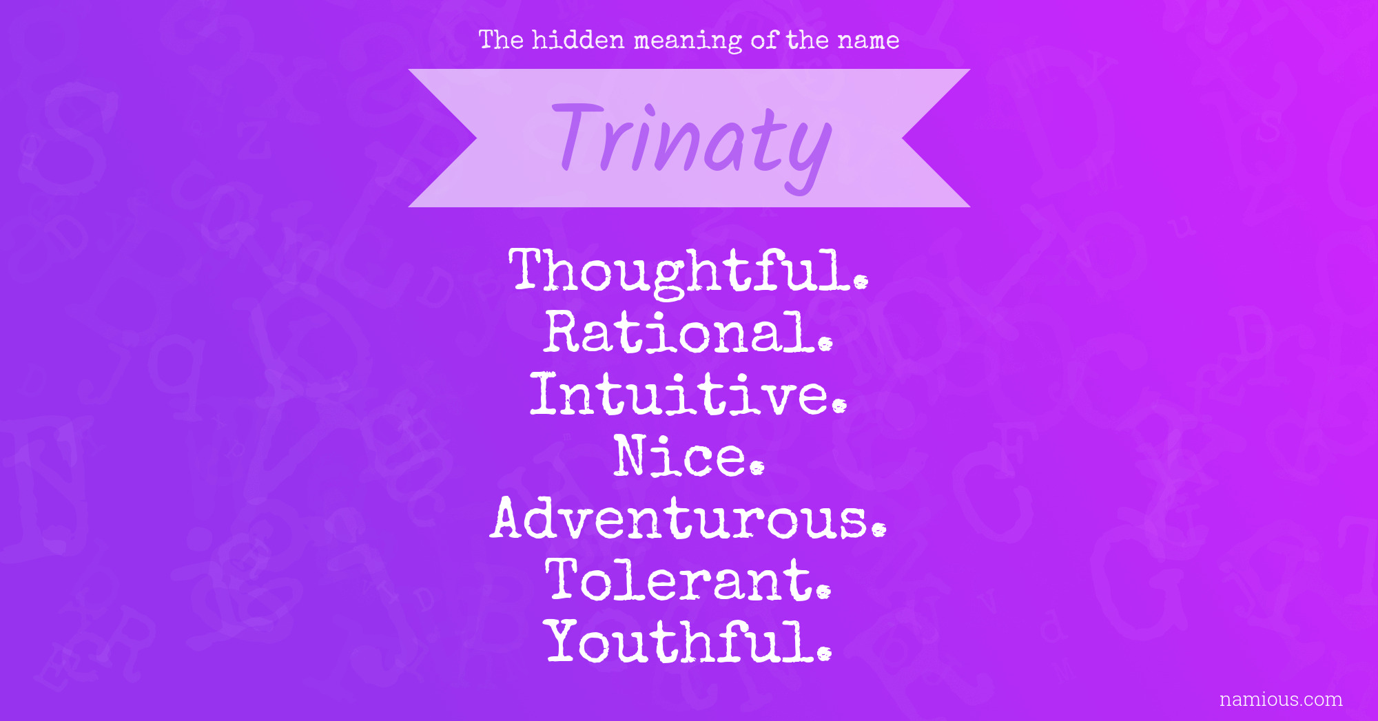 The hidden meaning of the name Trinaty