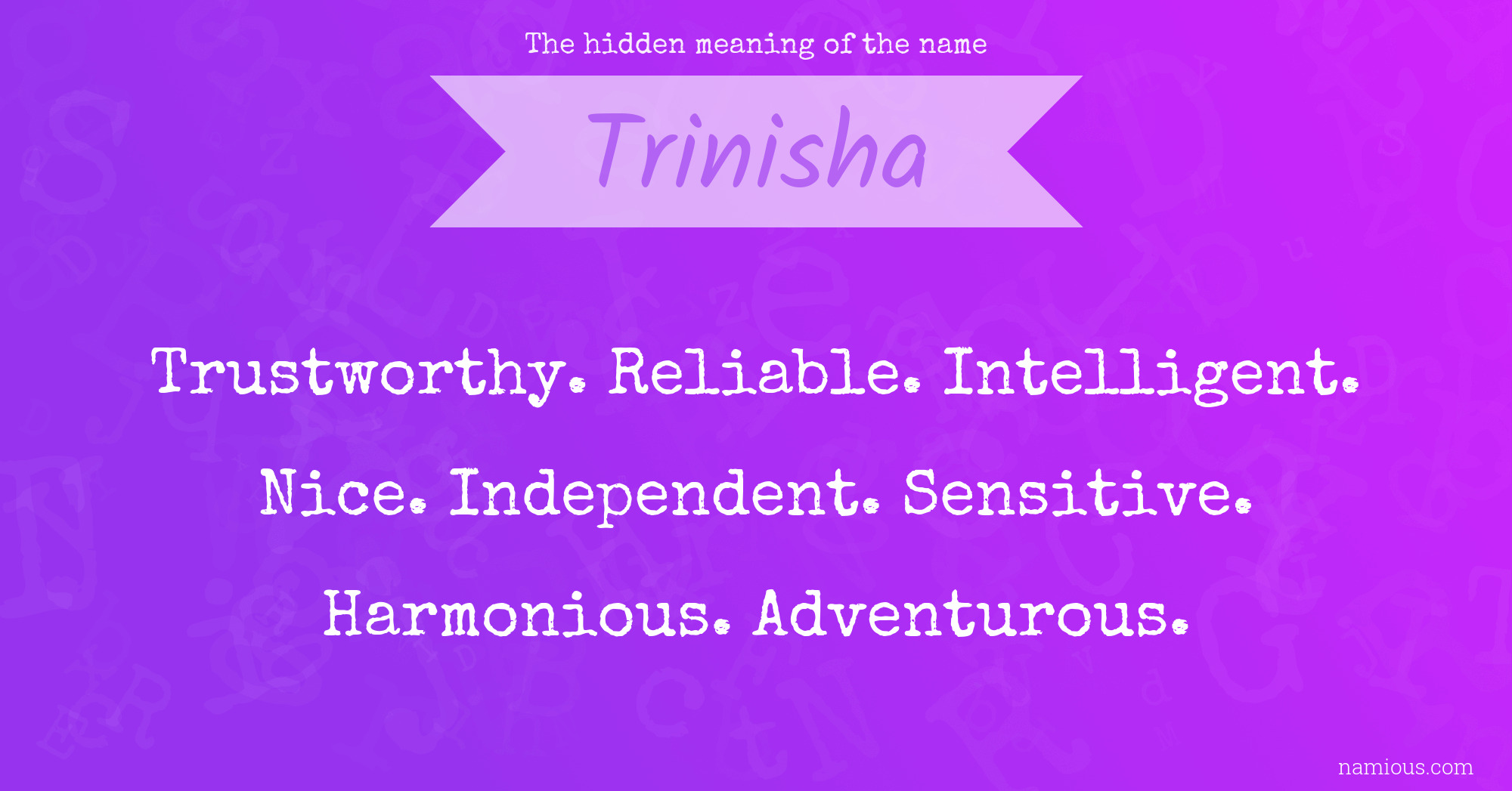 The hidden meaning of the name Trinisha