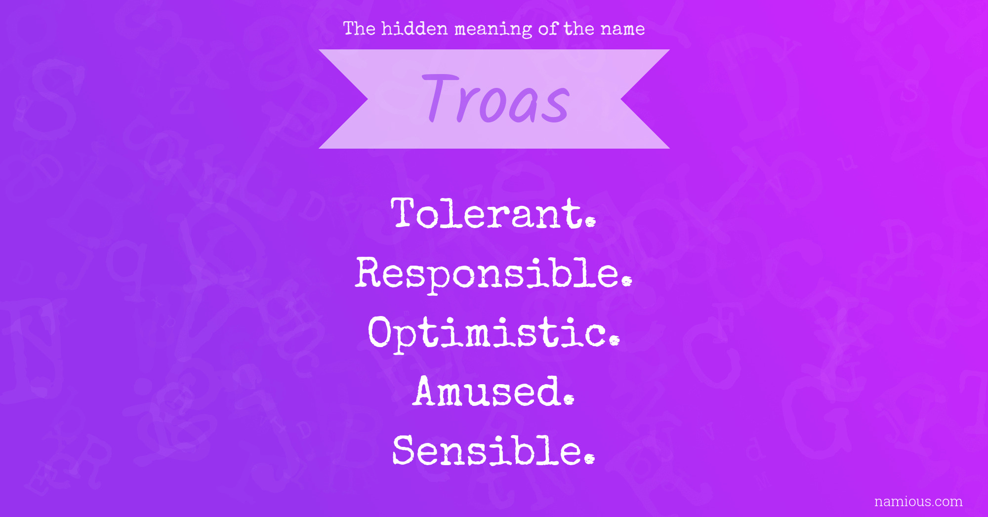 The hidden meaning of the name Troas