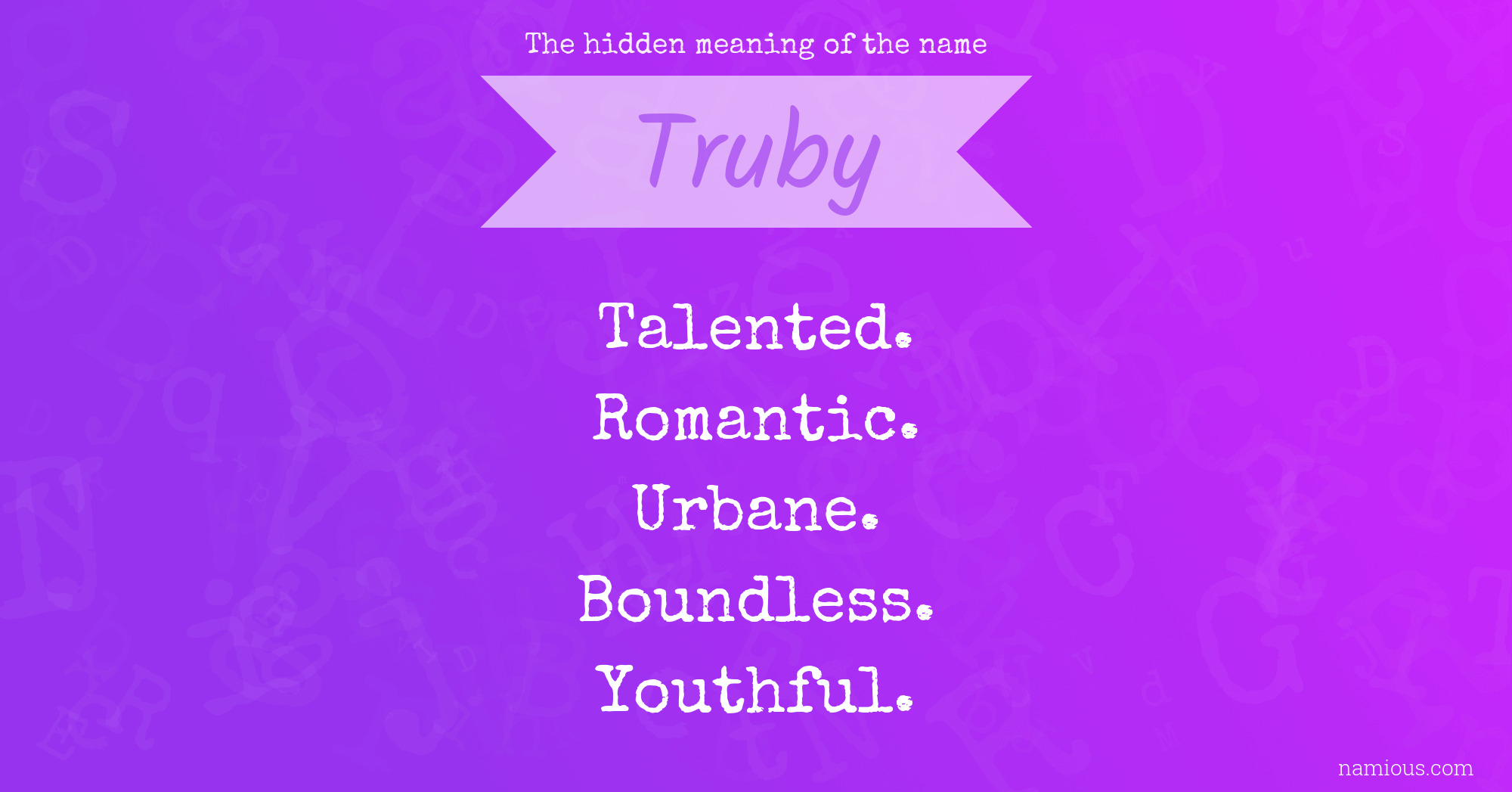 The hidden meaning of the name Truby