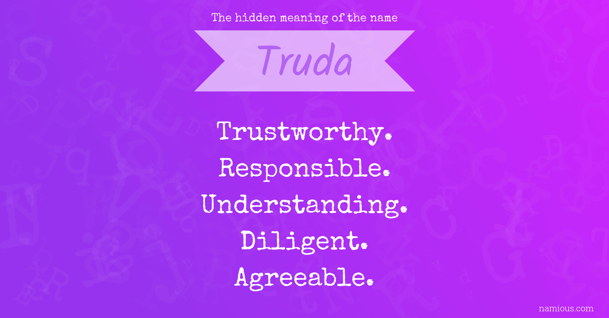 The hidden meaning of the name Truda