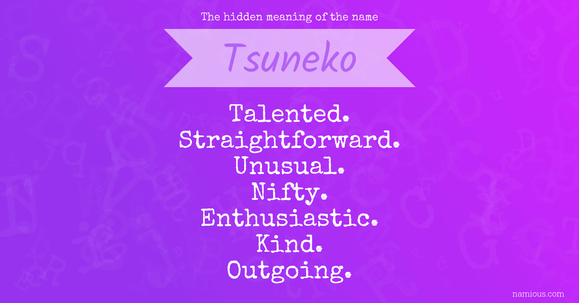 The hidden meaning of the name Tsuneko