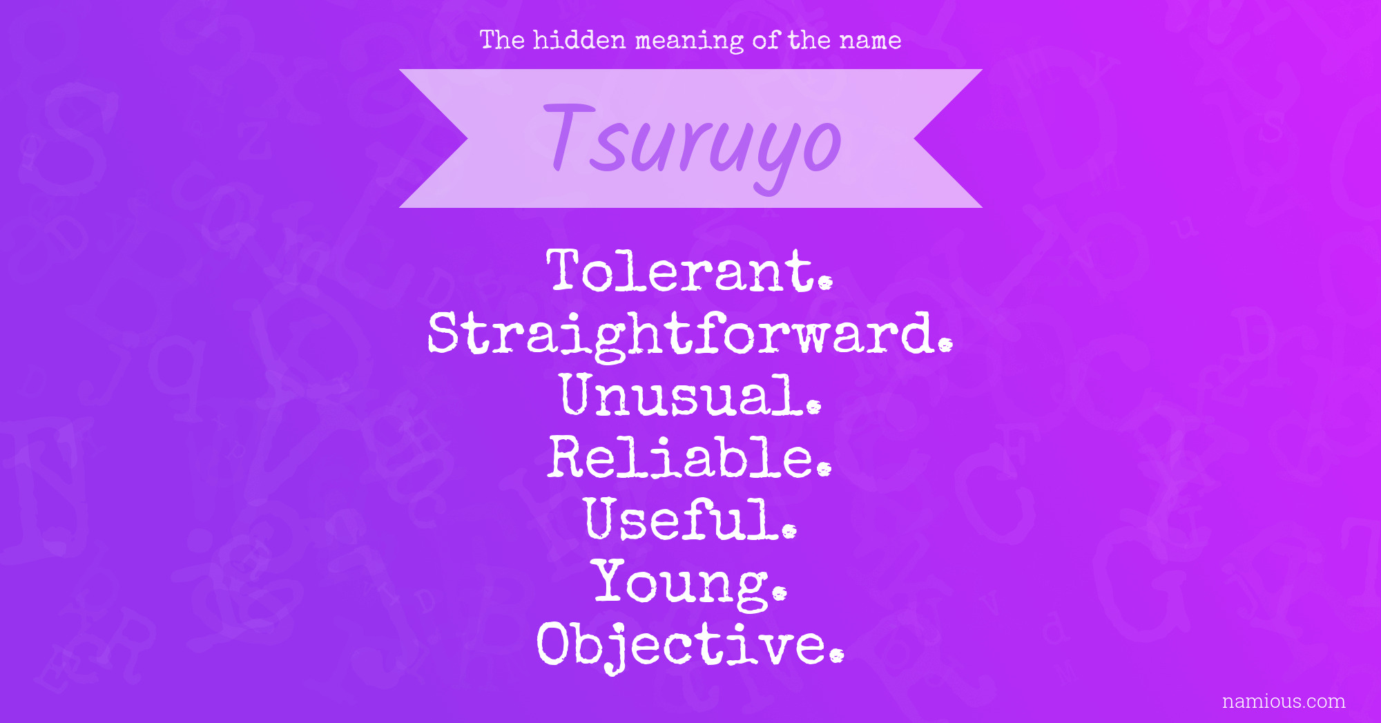 The hidden meaning of the name Tsuruyo