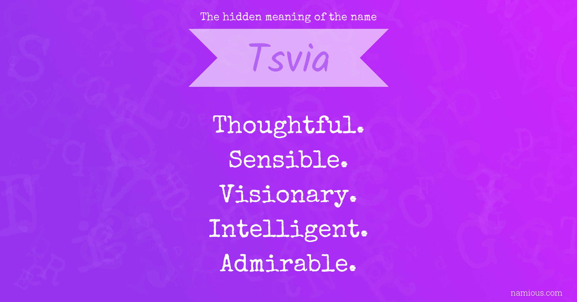 The hidden meaning of the name Tsvia