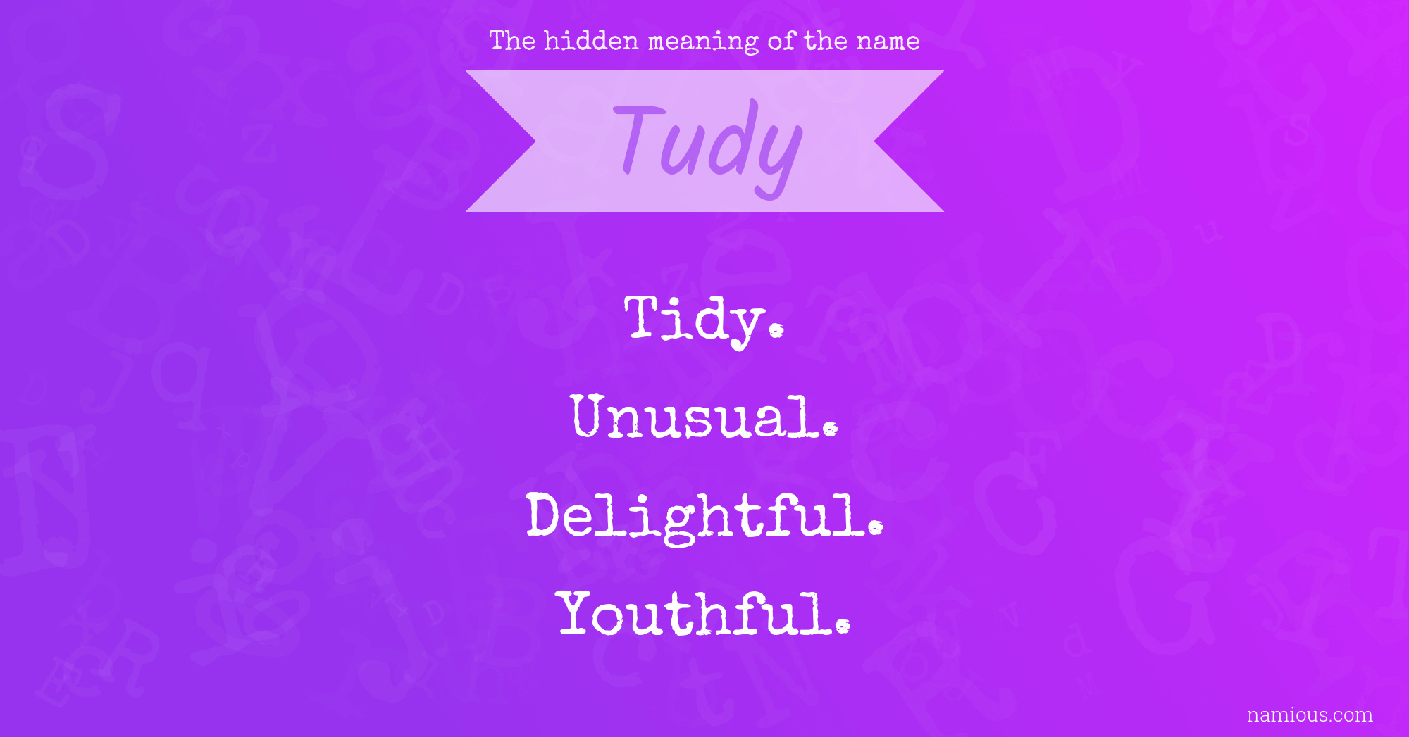 The hidden meaning of the name Tudy