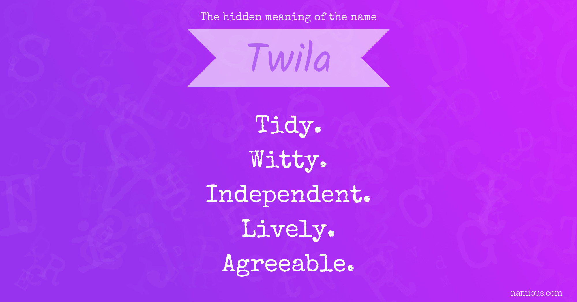 The hidden meaning of the name Twila