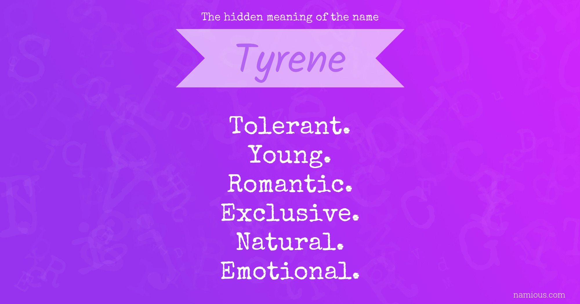 The hidden meaning of the name Tyrene