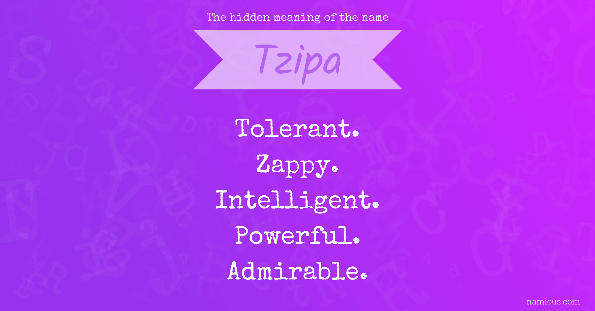 The hidden meaning of the name Tzipa