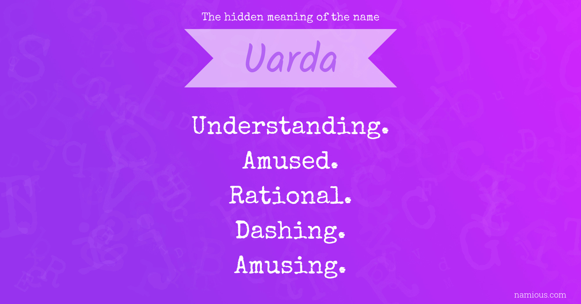 The hidden meaning of the name Uarda