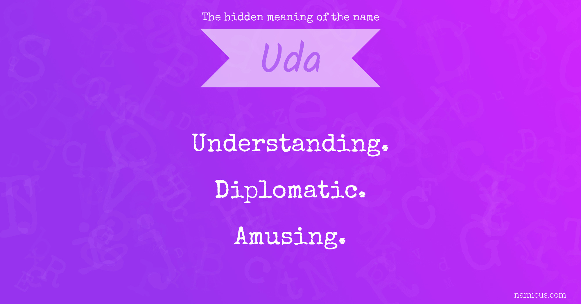 The hidden meaning of the name Uda