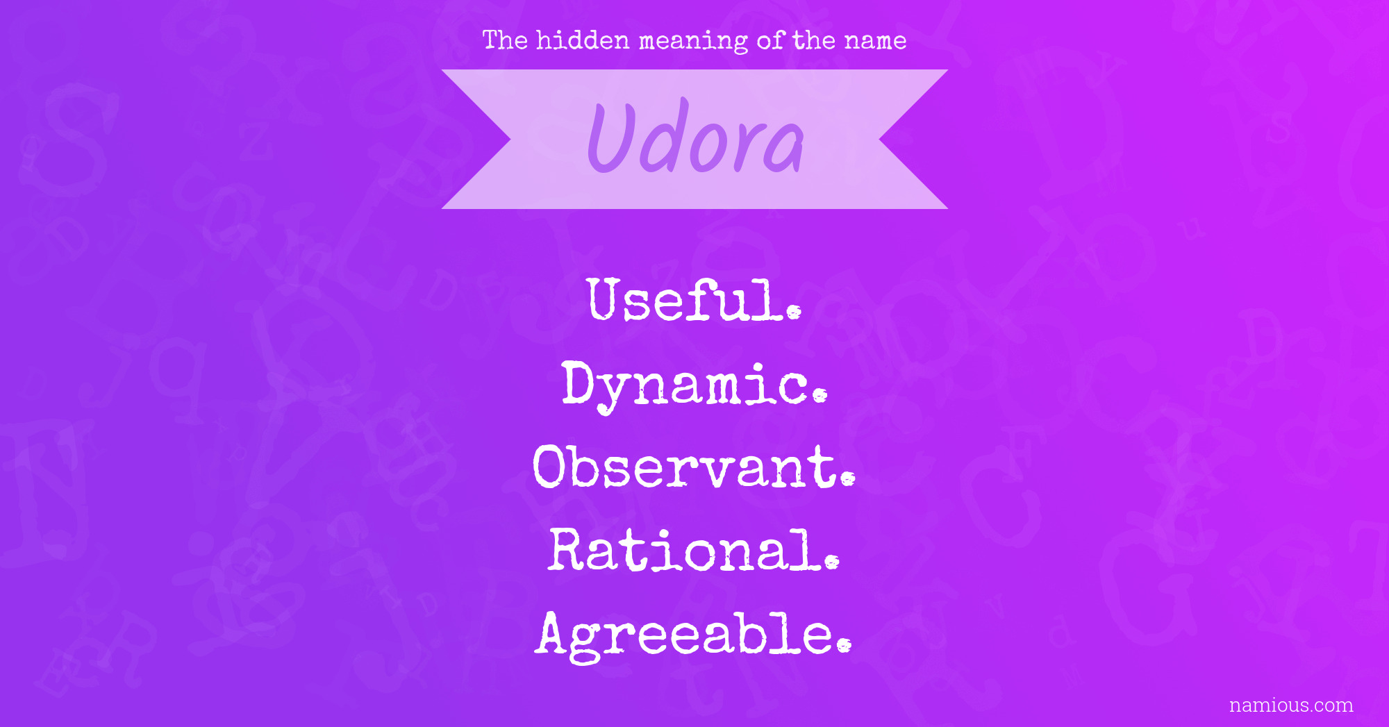 The hidden meaning of the name Udora