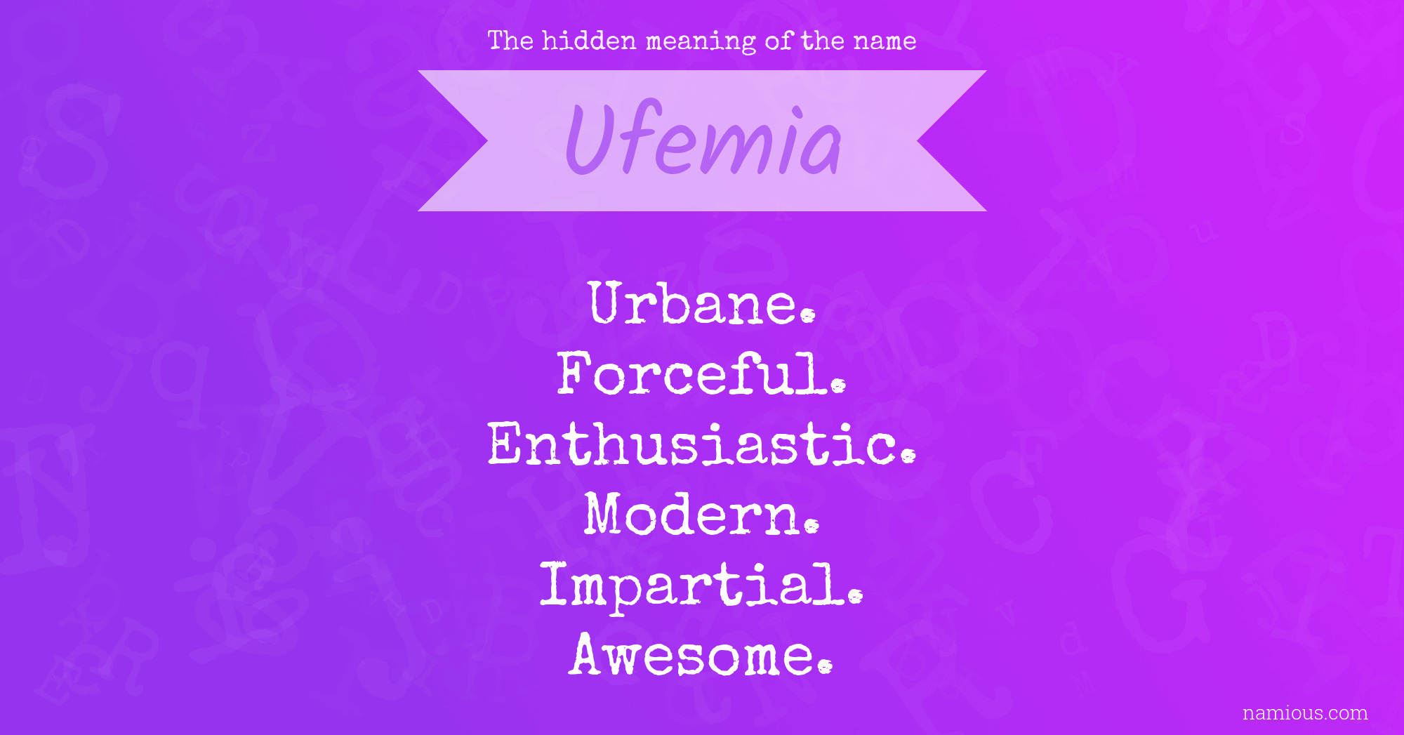 The hidden meaning of the name Ufemia