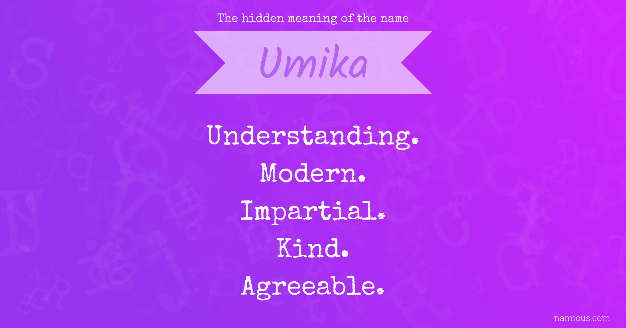 The hidden meaning of the name Umika