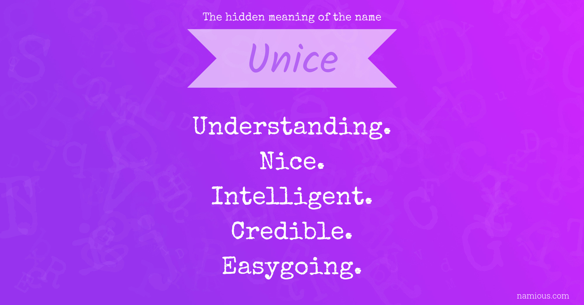 The hidden meaning of the name Unice