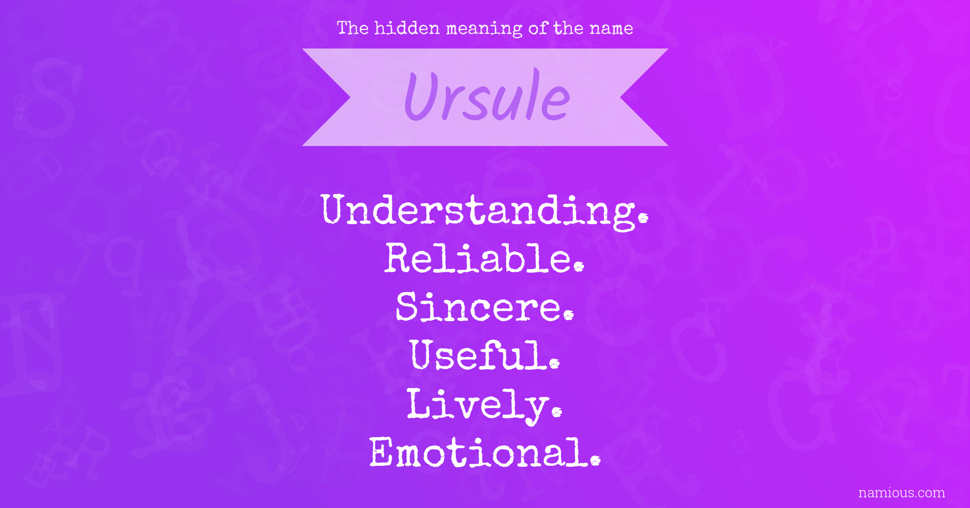 The hidden meaning of the name Ursule